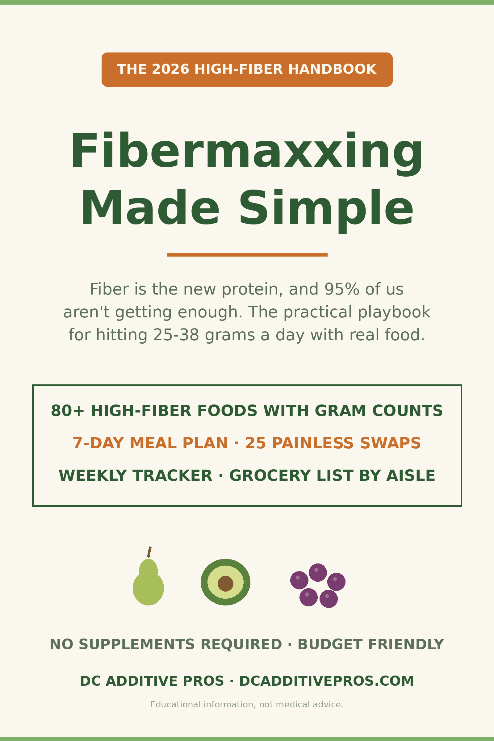 Fibermaxxing Made Simple: the 2026 high-fiber handbook with 80+ foods, 7-day meal plan, and tracker