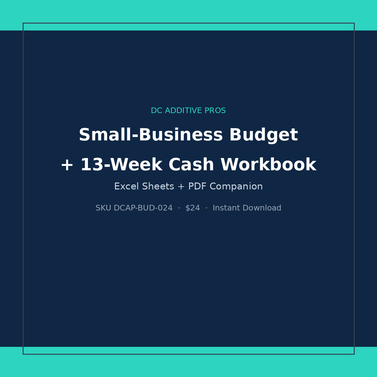 Small-Business Budget + 13-Week Cash Workbook digital download cover