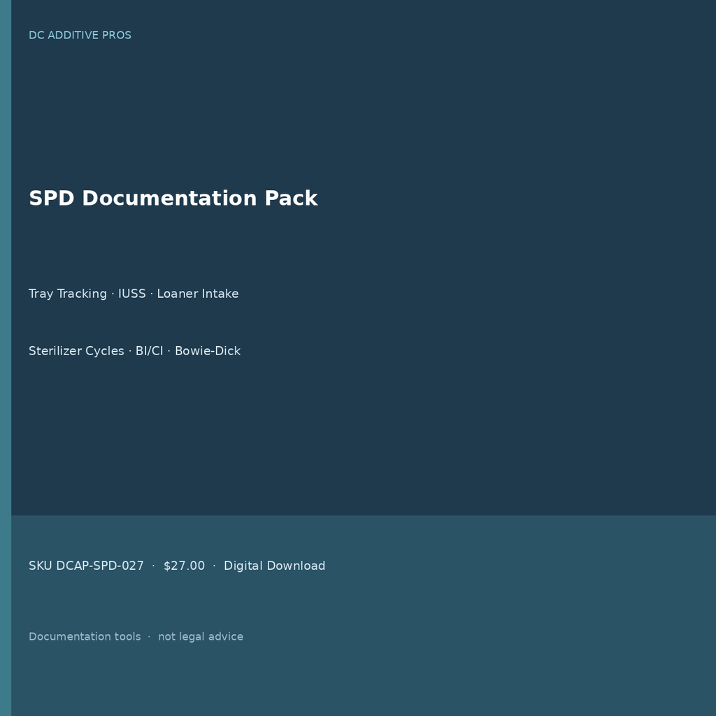 SPD Documentation Pack cover tray tracking IUSS loaner sterilizer log templates download