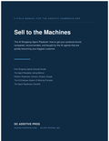 Cover of Sell to the Machines, The AI Shopping Agent Playbook by DC Additive Pros, a dark blue ebook cover listing the five systems inside.