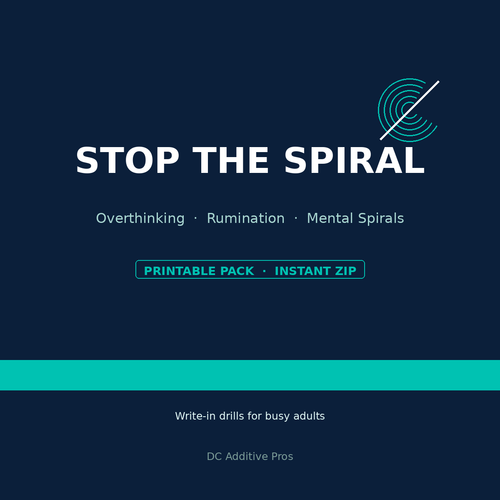 Stop the Spiral printable overthinking and rumination write-in drill pack cover download